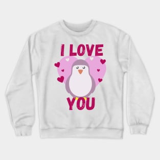 Purple penguin I love you Crewneck Sweatshirt